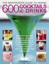 Bartender's Guide to Mixing 600 Cocktails & Drinks cover