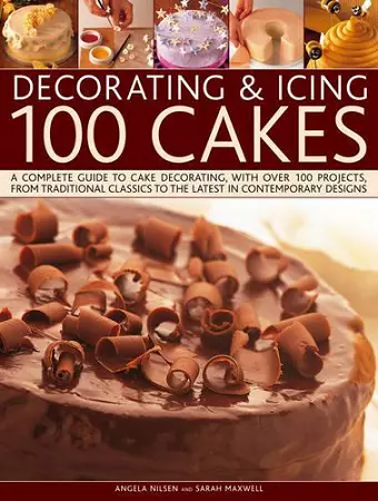 Decorating and Icing 100 Cakes cover