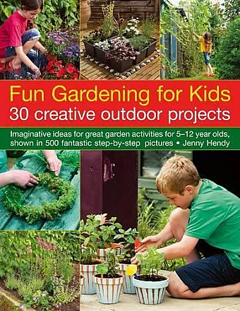 Fun Gardening for Kids cover