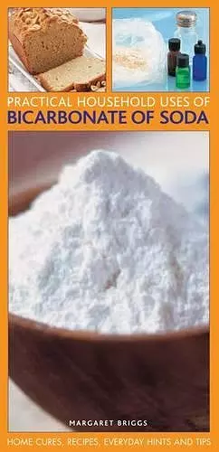 Practical Household Uses of Bicarbonate of Soda cover