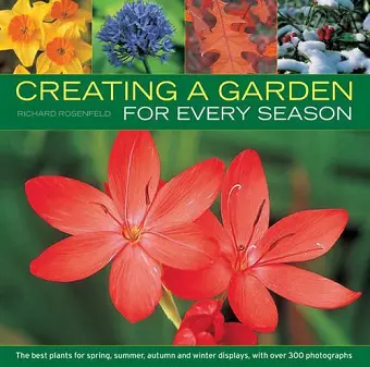 Creating a Garden for Every Season cover