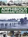 An Illustrated History of Amphibious Warfare Vessels cover