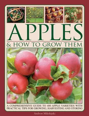 Apples & How to Grow Them cover
