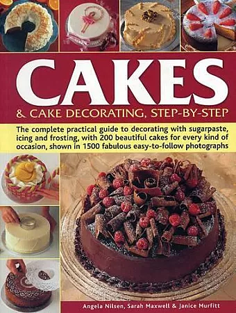 Cakes & Cake Decorating, Step-by-Step cover