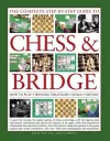 Complete Step-by-step Guide to Chess & Bridge cover