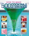 How to Make 500 Cocktails & Drinks cover