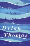 The Collected Poems of Dylan Thomas cover