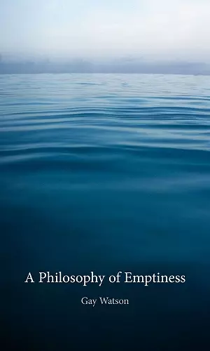 A Philosophy of Emptiness cover