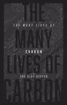 The Many Lives of Carbon cover