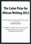 The Caine Prize For African Writing 2012 cover