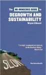 No-nonsense Guide To Degrowth And Sustainability cover