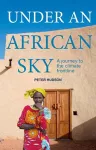 Under An African Sky cover