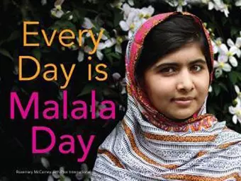 Every Day is Malala Day cover