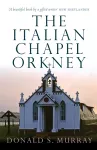 The Italian Chapel, Orkney cover