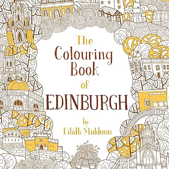 The Colouring Book of Edinburgh cover