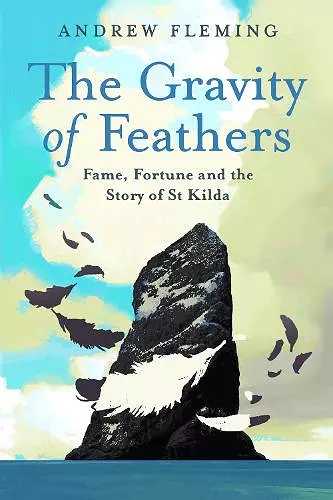 The Gravity of Feathers cover