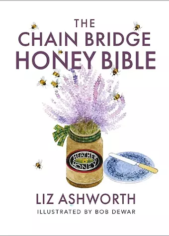 The Chain Bridge Honey Bible cover