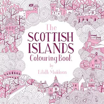 The Scottish Islands Colouring Book cover