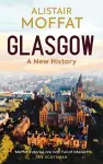 Glasgow: A New History cover