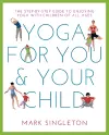 YOGA FOR YOU AND YOUR CHILD cover