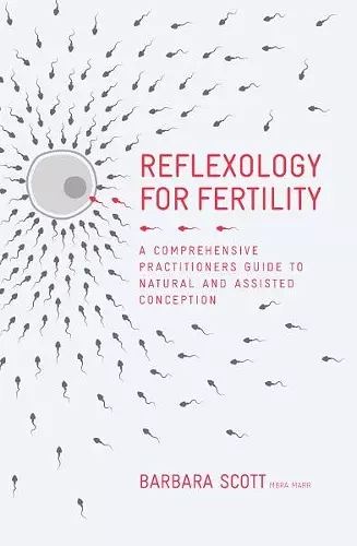 Reflexology for Fertility cover