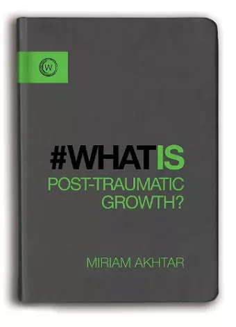What is Post-Traumatic Growth? cover