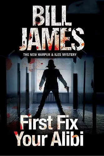 First Fix Your Alibi cover