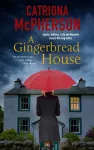 A Gingerbread House cover