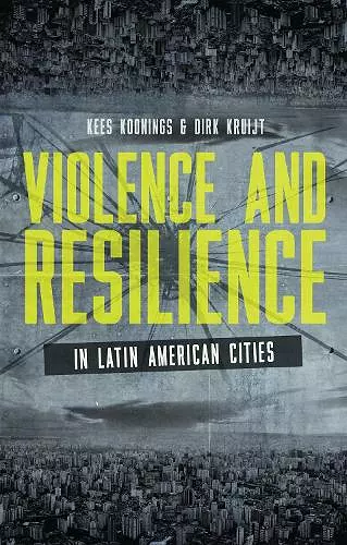 Violence and Resilience in Latin American Cities cover