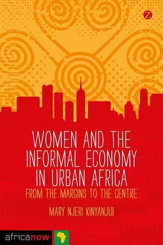 Women and the Informal Economy in Urban Africa cover