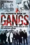 The Mammoth Book of Gangs cover