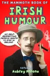 The Mammoth Book of Irish Humour cover