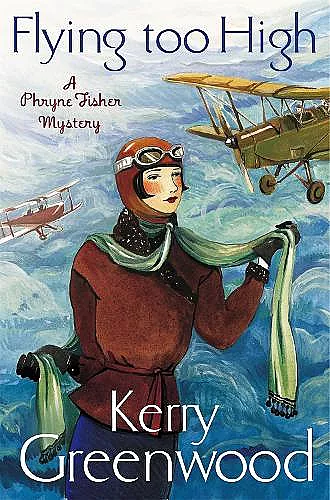 Flying Too High: Miss Phryne Fisher Investigates cover