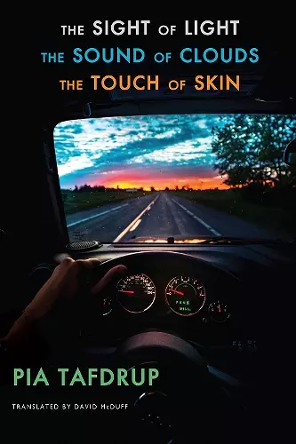 The Sight of Light • The Sound of Clouds • The Touch of Skin cover