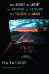 The Sight of Light • The Sound of Clouds • The Touch of Skin cover