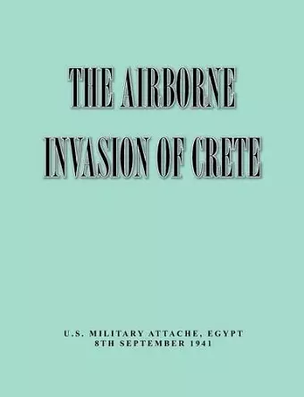 The Airborne of Invasion Crete cover