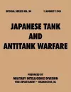 Japanese Tank and Antitank Warfare (Special Series, No. 34) cover