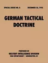 German Tactical Doctrine (Special Series, No. 8) cover