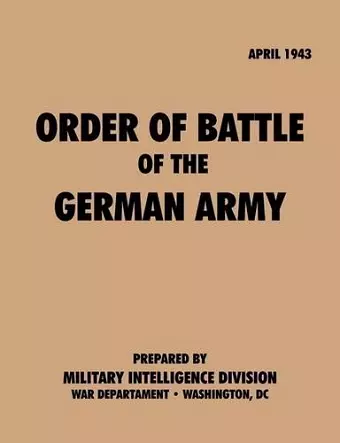 Order of Battle of the German Army, April 1943 cover