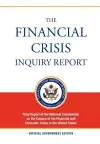 The Financial Crisis Inquiry Report cover