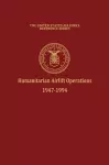 Humanitarian Airlift Operations 1947-1994 (The United States Air Force Reference Series) cover