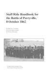 Staff Ride Handbook for the Battle of Perryville, 8th October, 1862 cover