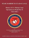 History of U.S. Marine Corps Operations in World War II. Volume I cover