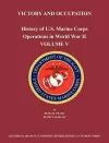 History of U.S. Marine Corps Operations in World War II. Volume V cover