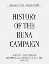 History of the Buna Campaign, December 1, 1942 - January 25, 1943 cover