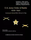 United States Army Order of Battle 1919-1941. Volume I. The Arms cover