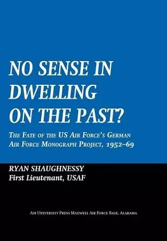 No Sense Dwelling in the Past cover