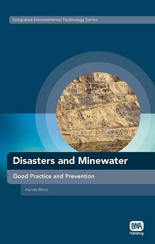 Disasters and Minewater cover