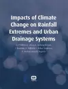 Impacts of Climate Change on Rainfall Extremes and Urban Drainage Systems cover