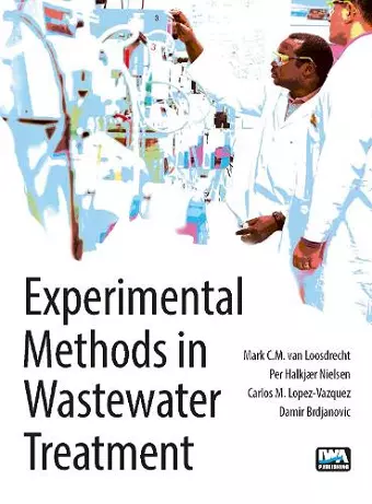 Experimental Methods in Wastewater Treatment cover